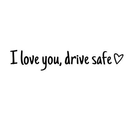 💓 I love you, drve safe Sticker(3pcs)